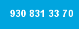 930 831 33 70 930 831 33 70
